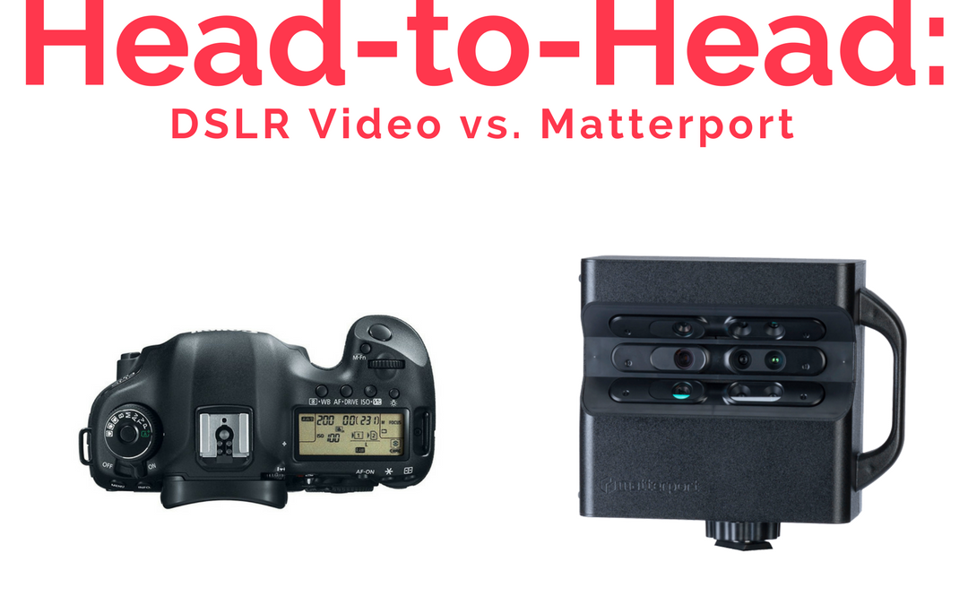 matterport, dslr video, traditional video